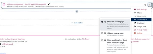 Image of Moodle page. Assignment activity three dot action menu is selected, and options for Availability are displayed.