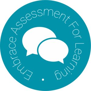 Embrace assessment for learning