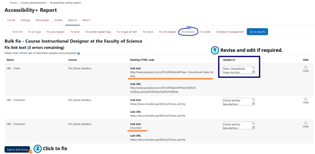 screenshot of the fix link text process 1. Revise and edit text suggestions, 2. Click submit bulk fixing button 