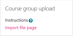 Course group upload block allowing import of group memberships from .csv