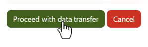 Proceed with data transfer button.