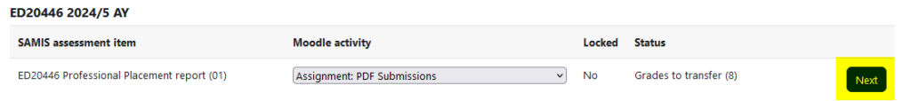 Screenshot shows a SAMIS assessment item that has been linked to a Moodle activity.  A button with the word 'Next' on it is highlighted