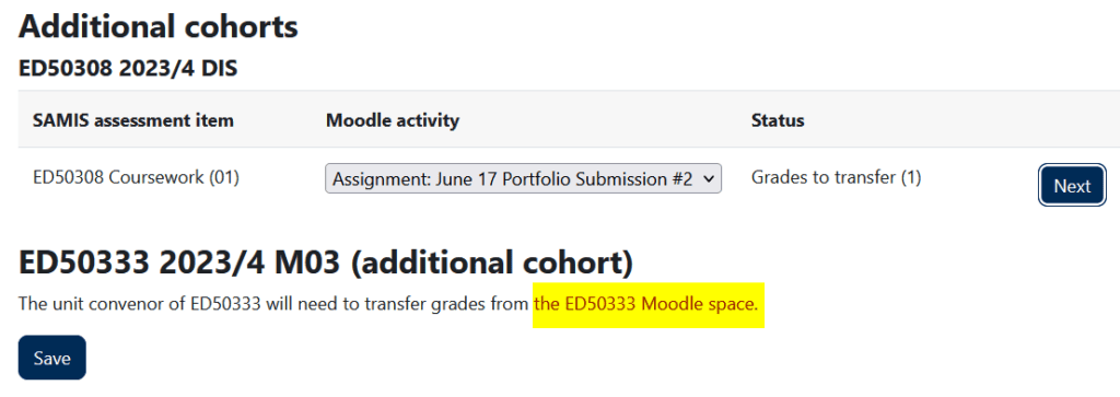 Screenshot of the Grade Transfer screen highlighting the need for grades associated with an additional cohort to be transferred from a different Moodle space.