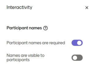 A screenshot showing the Participant names toggle options in the Mentimeter Interactivity tab